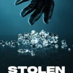 Stolen: Heist of the Century (2025) aqZOJkBd3DR6ioacm136lP7BGvi.jpg