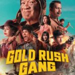 Gold Rush Gang (2025) 7j6jZNhCTnsZy5QItpruDwyBWoo.jpg