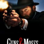 Guns & Moses (2025) xT88rTDQzZ1TOsiSpSY2jbvXVGM.jpg