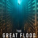 The Great Flood (2025) The Great Flood