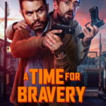 A Time for Bravery (2025) qKKG22O5pFxqglG0oMjWTjQWCNl.jpg