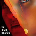 In Our Blood (2025) s7fxMJ7KNnq14FaXV3lIEthkRcQ.jpg