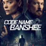 Code Name Banshee (2022) YLv9S84WyPZ5uxty989Duhzi5u.jpg