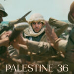 Palestine 36 (2025) ajeiriNRFPLESjGZ0vdp4MVardZ.jpg