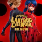 Miraculous: Ladybug & Cat Noir, The Movie (2023) dQNJ8SdCMn3zWwHzzQD2xrphR1X.jpg