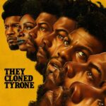 They Cloned Tyrone (2023) hnzXoDaK346U4ByfvQenu2DZnTg.jpg