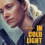 In Cold Light (2026) In Cold Light