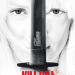 Kill Bill: The Whole Bloody Affair (2025) Kill Bill The Whole Bloody Affair