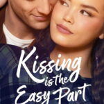 Kissing Is the Easy Part (2026) gPxlb7LLqbsKgjltgVrgYdhfxCZ.jpg