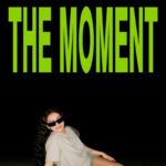 The Moment (2026) The Moment