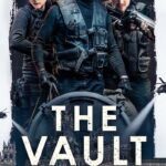 The Vault (2021) kWhXubAiIcHW0xn5GThflqaKZqh.jpg