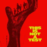 This Is Not a Test (2026) pLYiyfCYmuLDYf36AbQApadFUhN.jpg