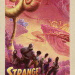 Strange World (2022) a9x70QUXs6uEwtin1SGNKoFXoia.jpg