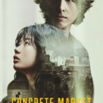 Concrete Market (2025) iMH1tW02y1j2k8YQrMWefCqk8AL.jpg