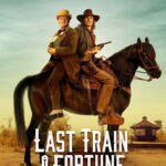 Last Train to Fortune (2025) oqBHbggqRIPSD8VoezinVP26t0j.jpg