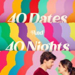 40 Dates and 40 Nights (2026) lWEhjO801M52CY5Gx6OAwZZ6m7o.jpg