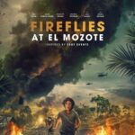 Fireflies at El Mozote (2025) m37InTOQOIRRR4PFeZwknYXXFhs.jpg