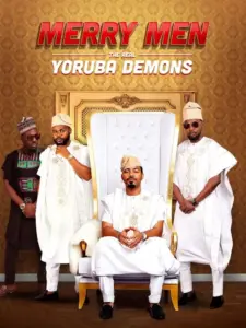 Merry Men: The Real Yoruba Demons (2018) merrymen1