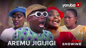 Aremu Jigijigi (2024) AremuJigijigi