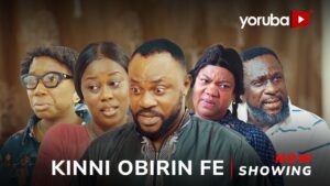 Kinni Obinrin Fe (2025) Kinni Obinrin Fe