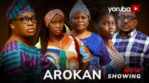 Arokan (2026) arokan-yoruba-movie-2026-drama-juliet-jatto-obatide-kelvin-juwon-quadri-yetunde-odunsi-2026