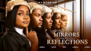 Mirrors And Reflections! (2026) mirrors-and-reflections-starring-bimbo-ademoye-sonia-uche-clinton-joshua-2026