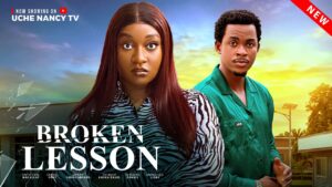 Broken Lesson (2026) broken-lesson-full-movie-faith-duke-samuel-onot-2026