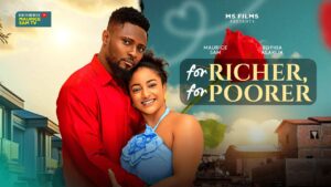 For Richer, For Poorer (2026) for-richer-for-poorer-maurice-sam-sophie-alakija-maureen-ihua-2026