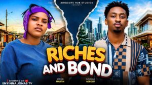 Riches And Bond (2026) riches-and-bond-2026